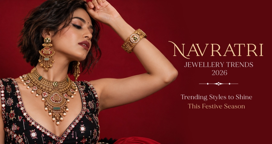 Navratri 2026 Jewellery Trends